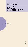 Radz a Mahulena - 2. vydn - Julius Zeyer