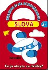 Slova 2+ - Co je ukryto za dvky? - Librex