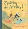 Zptky do Afriky - Ji Dvok