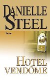 Hotel Vendome - Danielle Steelov