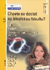 CHCETE SE DOSTAT NA LKASKOU FAKULTU? 3.DL - Muller Luk