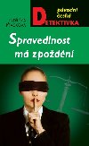 SPRAVEDLNOST M ZPODN - Jindika Ptkov