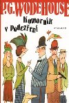 KOMORNK V PODEZEN - Pelham Grenville Wodehouse