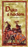 Dka s hadem - Vlastimil Vondruka