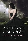Zamilovaní andlé - Lauren Kateová