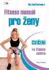 Fitness manul pro eny - Daniela Stackeov
