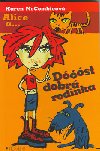 ALICE A... DST DOBR RODINKA - Karen McCombieov