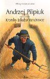 Kroniky Jakuba Vandrovce - Andrzej Pilipiuk