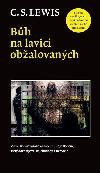 Bh na lavici obalovanch - C. S. Lewis