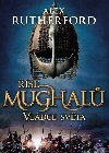 ͩE MUGHAL VLDCE SVTA - Alex Rutherford