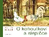 O kohoutkovi a slepice - Zdenk Miler