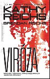 VIRZA - Kathy Reichs; Brendan Reichs