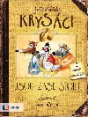 Krysci jsou zase spolu - Ji ek