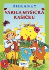 VARILA MYIKA KAIKU - Adolf Dudek