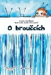O BROUCCH - Zuzana Pospilov
