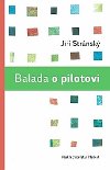 Balada o pilotovi - Ji Strnsk