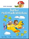 KOLKA POD MUCHOMRKOU - 