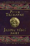 Jezdec vst smrt - Peter Tremayne
