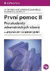 Prvn pomoc II Pro studenty zdravotnickch obor - Jarmila Kelnarov