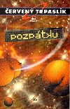 erven trpaslk 4 Pozptku - Rob Grant