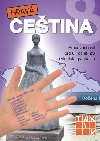 Hrav etina 8 - Pracovn seit pro 8. ronk Z a vcelet gymnzia - Alice Kuhn-Gaberov a kolektiv