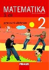 Matematika 2 pro z pracovn uebnice 3.dl - Milan Hejn; Darina Jirotkov; Jana Slezkov-Kratochvlov