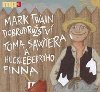 Dobrodrustv Toma Sawyera a Huckleberryho Finna - CD - Mark Twain; Ji Bartoka; Otakar Brousek st.