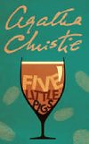 FIVE LITTLE PIGS - ANGLICKY - Agatha Christie