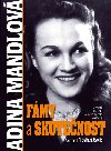 Adina Mandlov Fmy a skutenost - Arnot Tabek