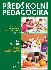 Pedkoln pedagogika - Jan Prcha; Soa Kotkov