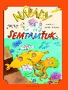 NPADY PANA SEMTAMUKA - Svatopluk Hrn; Lenka Vybralov