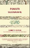 POMSTA GEOGRAFIE - Robert D. Kaplan