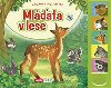 Mlata v lese - Stiskni a poslouchej - Infoa