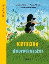 Krtkova dobrodrustv - Miler, Petika, Doskoilov