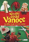 Klasick esk Vnoce - Vzdoba, hrav tvoen, zvyky - Fragment