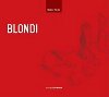 Blondi - Dalibor Funda; Jan Hartl; Ivan Trojan; Miroslav Tborsk