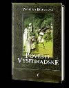 Povsti vyehradsk - Popelka Bilinov