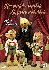 Hurvnkv denek, Spejblv nonek - DVD - Helena tchov