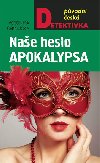 Nae heslo Apokalypsa - Veronika ernuck