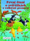 Prvn ten o zvtkch s velkmi psmeny - Svojtka