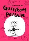 Gustkovy patlie - Claudine Desmarteauov; Erik Lukavsk
