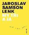 MY TI A J - Jaroslav Samson Lenk