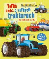 Vek kniha o vekch traktoroch - 