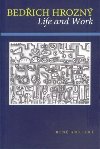 Bedich Hrozn. Life and Work - 