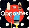 Opposites - 