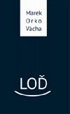 Lo - Marek Orko Vcha
