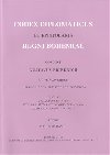 Codex diplomaticus et epistolaris regni Bohemiae - Dalibor Havel