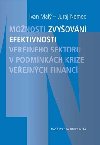 Monosti zvyovn efektivnosti veejnho sektoru v podmnkch krize veejnch financ - Ivan Mal,Juraj Nemec
