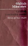 Cestou s mnoha veri - Oldich Mikulek