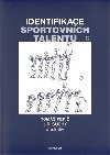 Identifikace sportovnch talent - Tom Peri,Ji Such